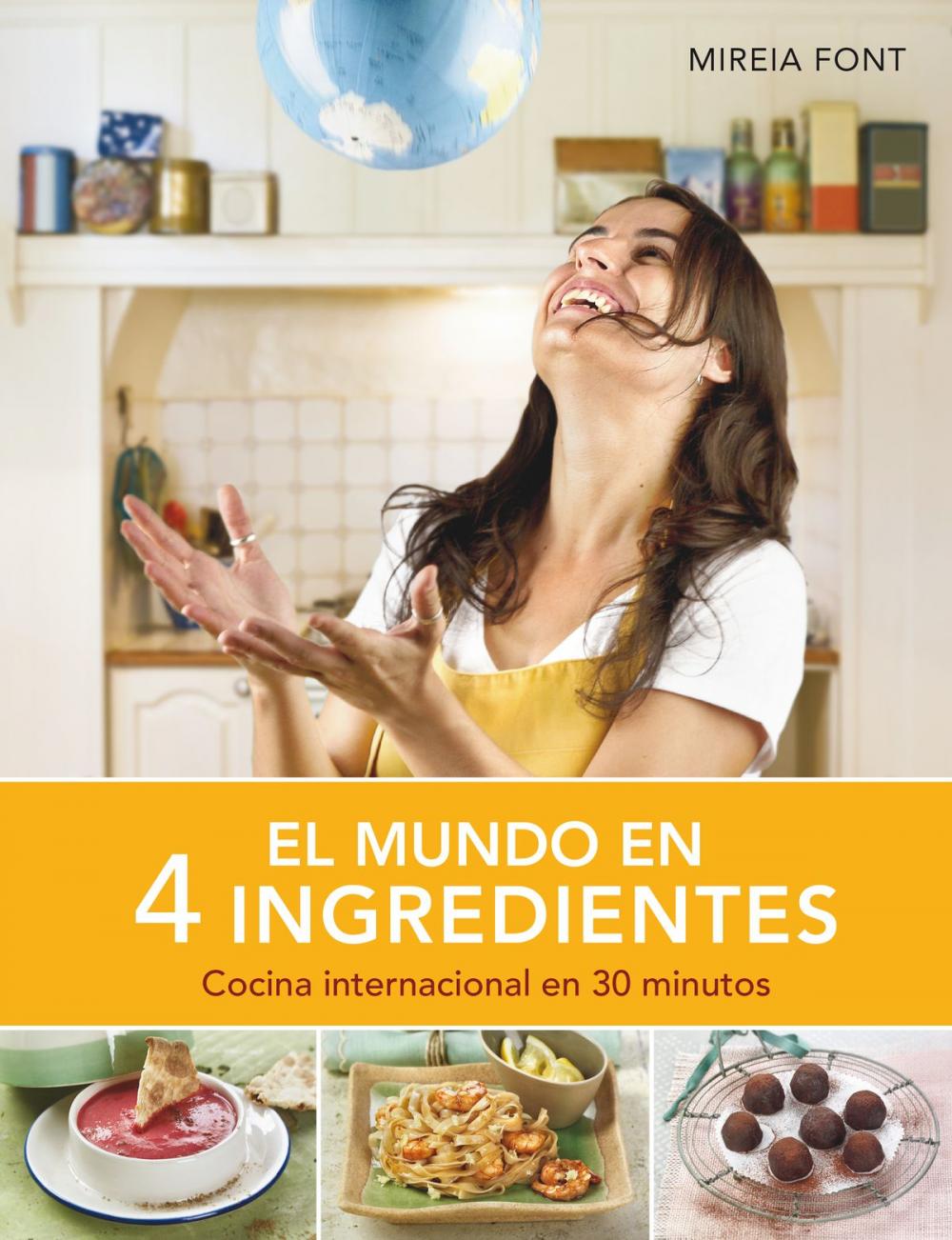 Big bigCover of El mundo en 4 ingredientes