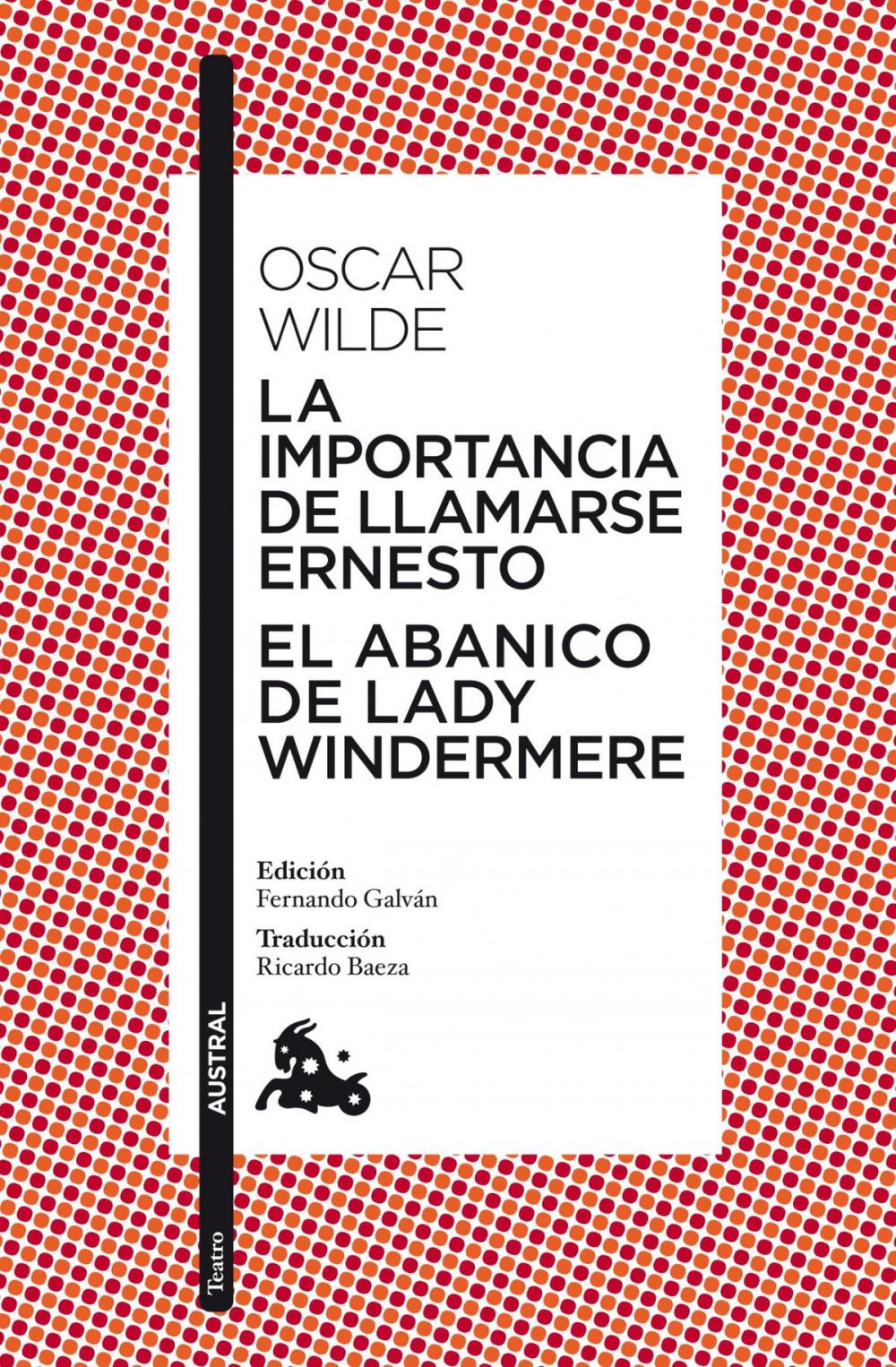 Big bigCover of La importancia de llamarse Ernesto / El abanico de lady Windermere