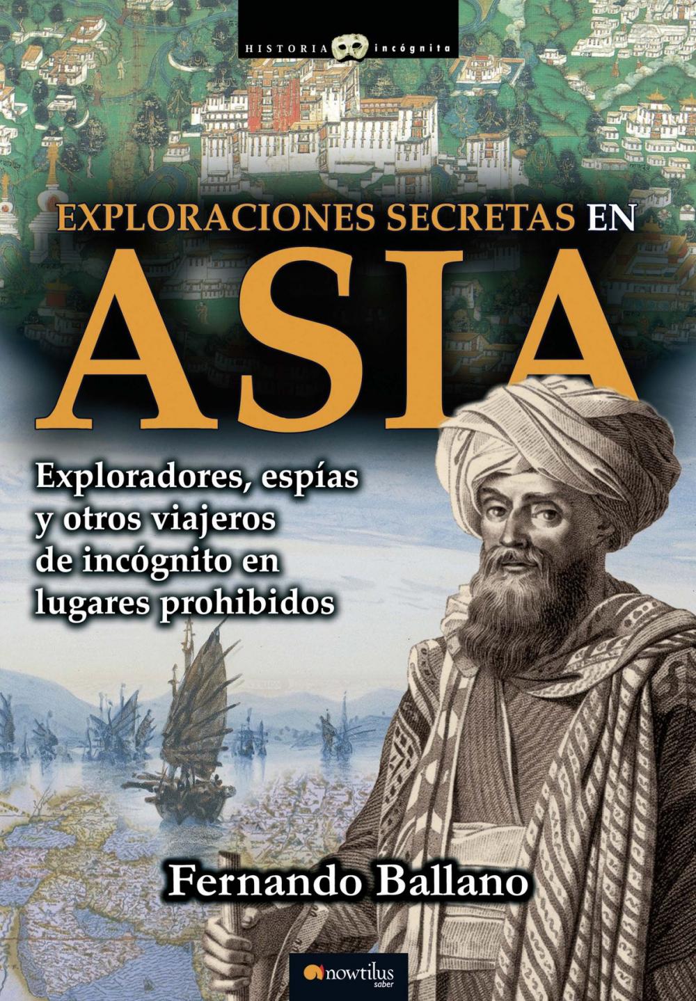 Big bigCover of Exploraciones secretas en Asia