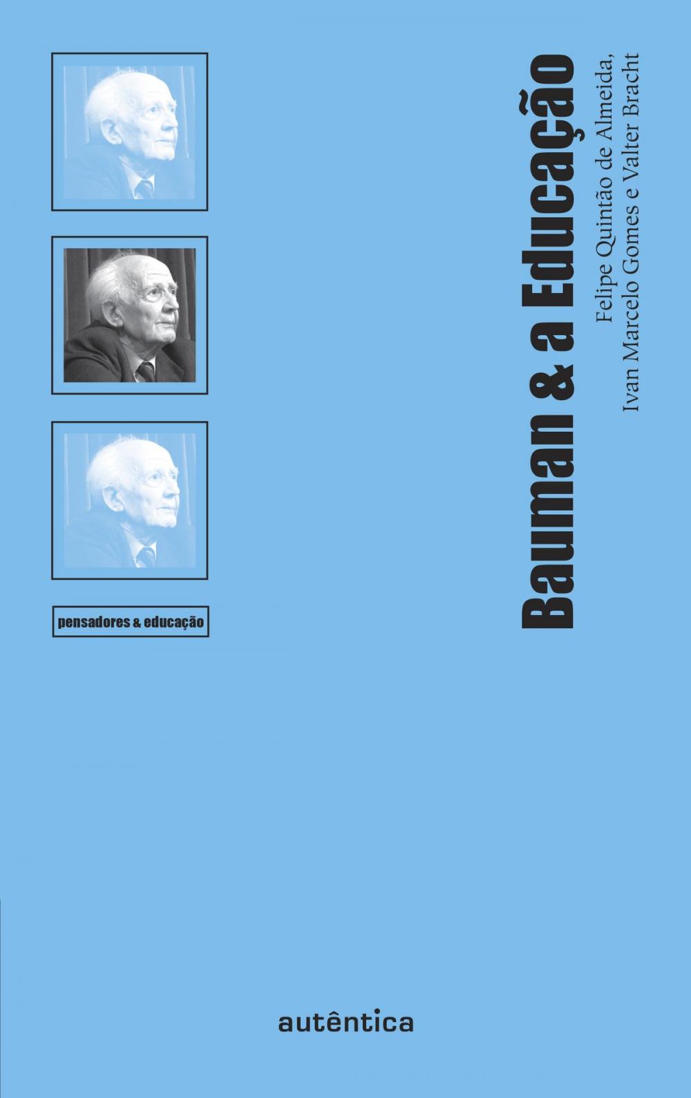 Big bigCover of Bauman & a Educação