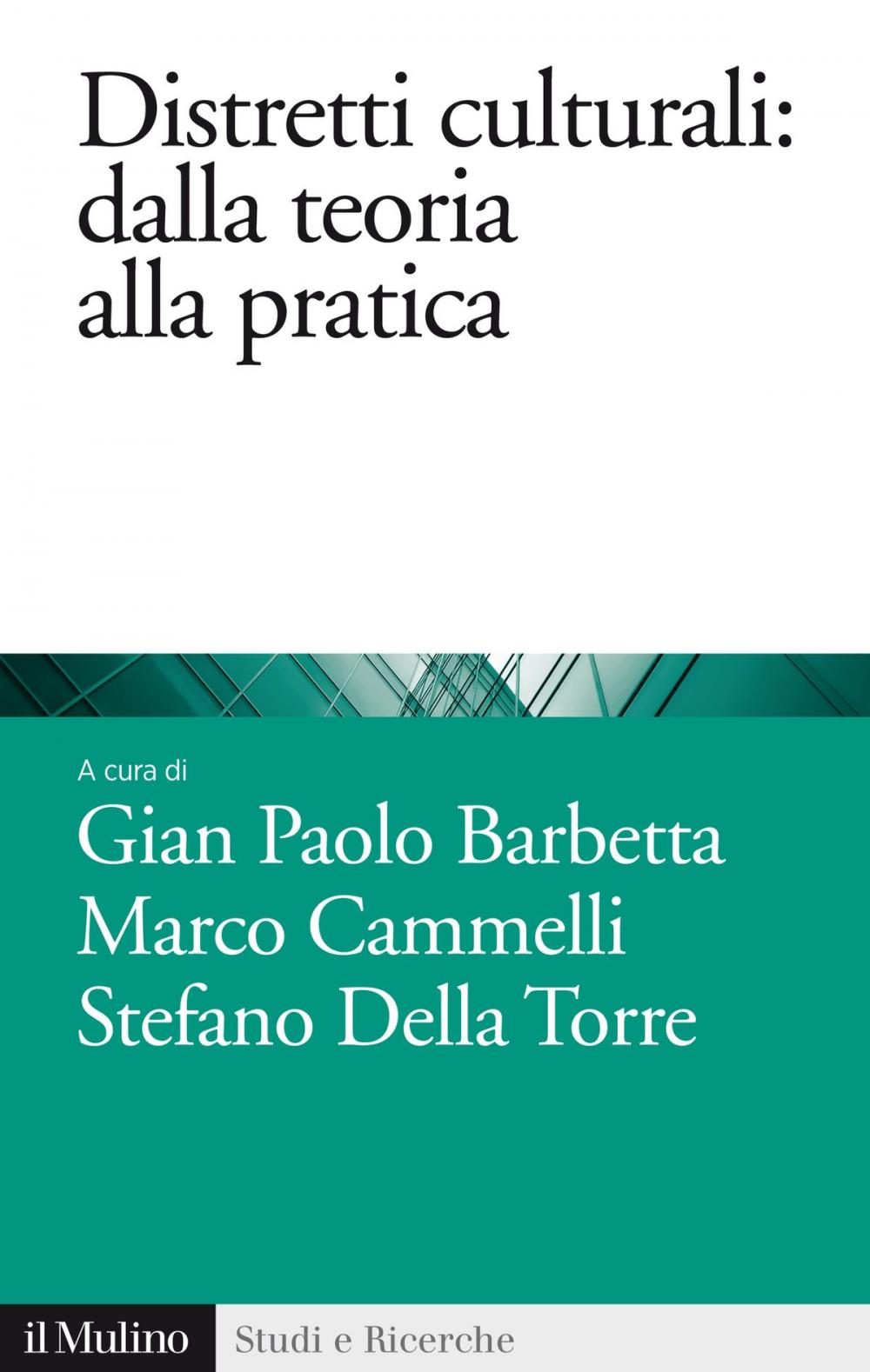 Big bigCover of Distretti culturali: dalla teoria alla pratica