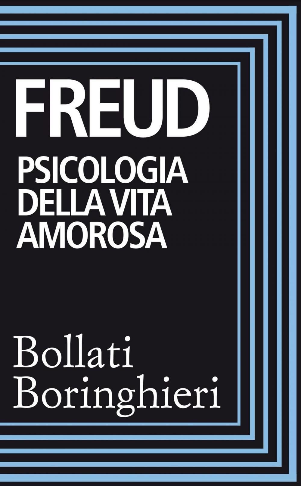 Big bigCover of Psicologia della vita amorosa