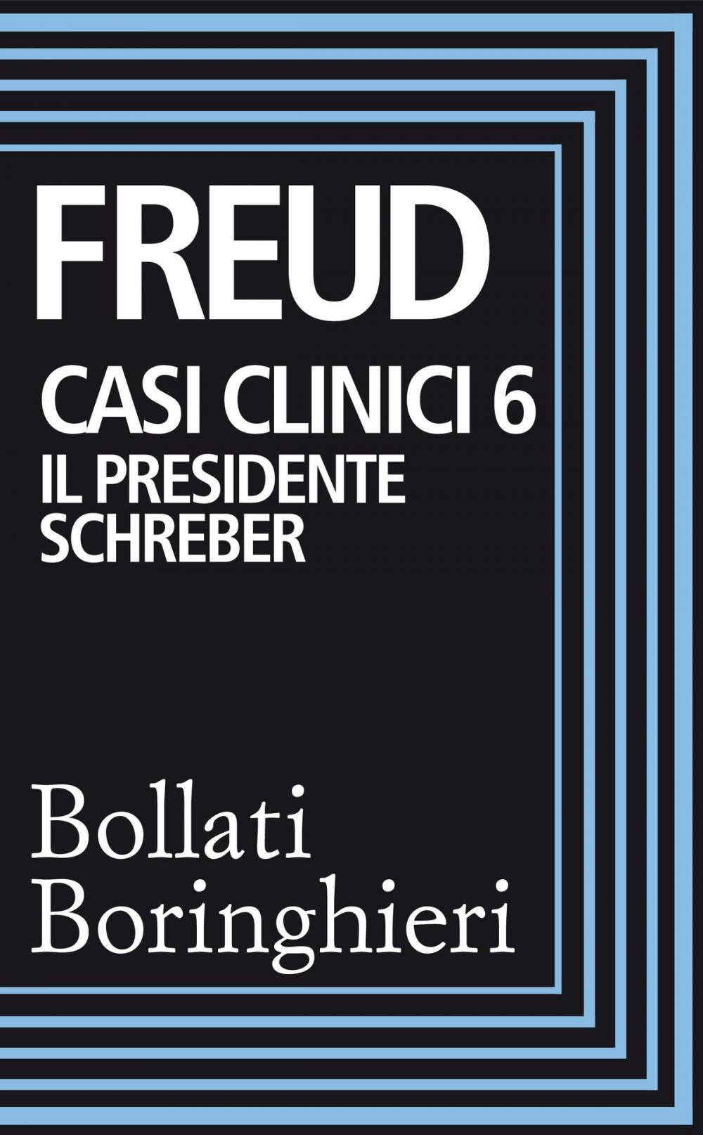 Big bigCover of Casi clinici 6 – Il presidente Schreber