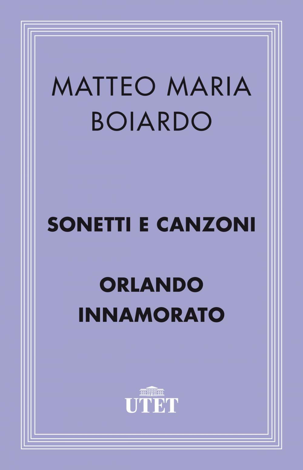 Big bigCover of Sonetti, canzoni e Orlando innamorato