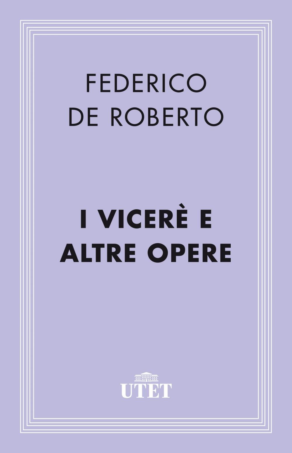 Big bigCover of I Viceré e altre opere