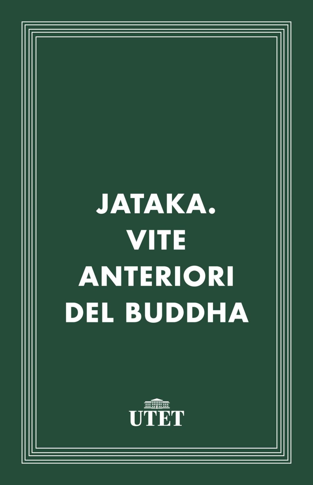 Big bigCover of Jataka. Vite anteriori del Buddha