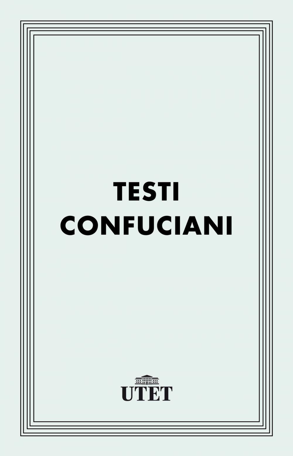 Big bigCover of Testi confuciani