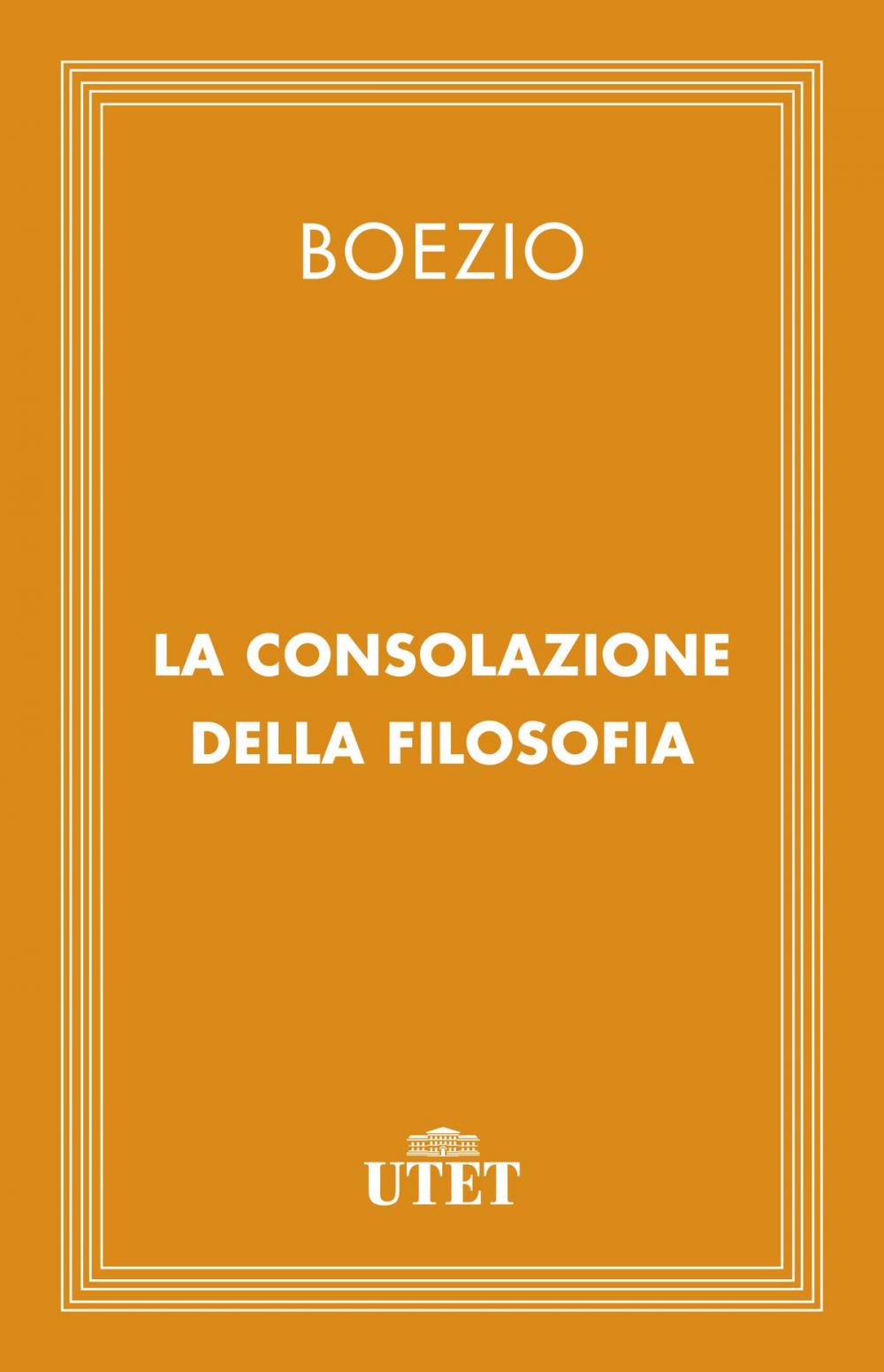 Big bigCover of La consolazione della filosofia