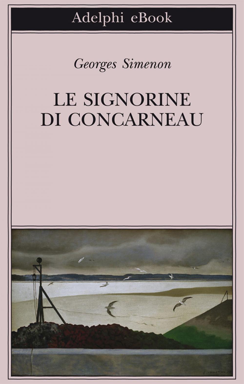 Big bigCover of Le signorine di Concarneau