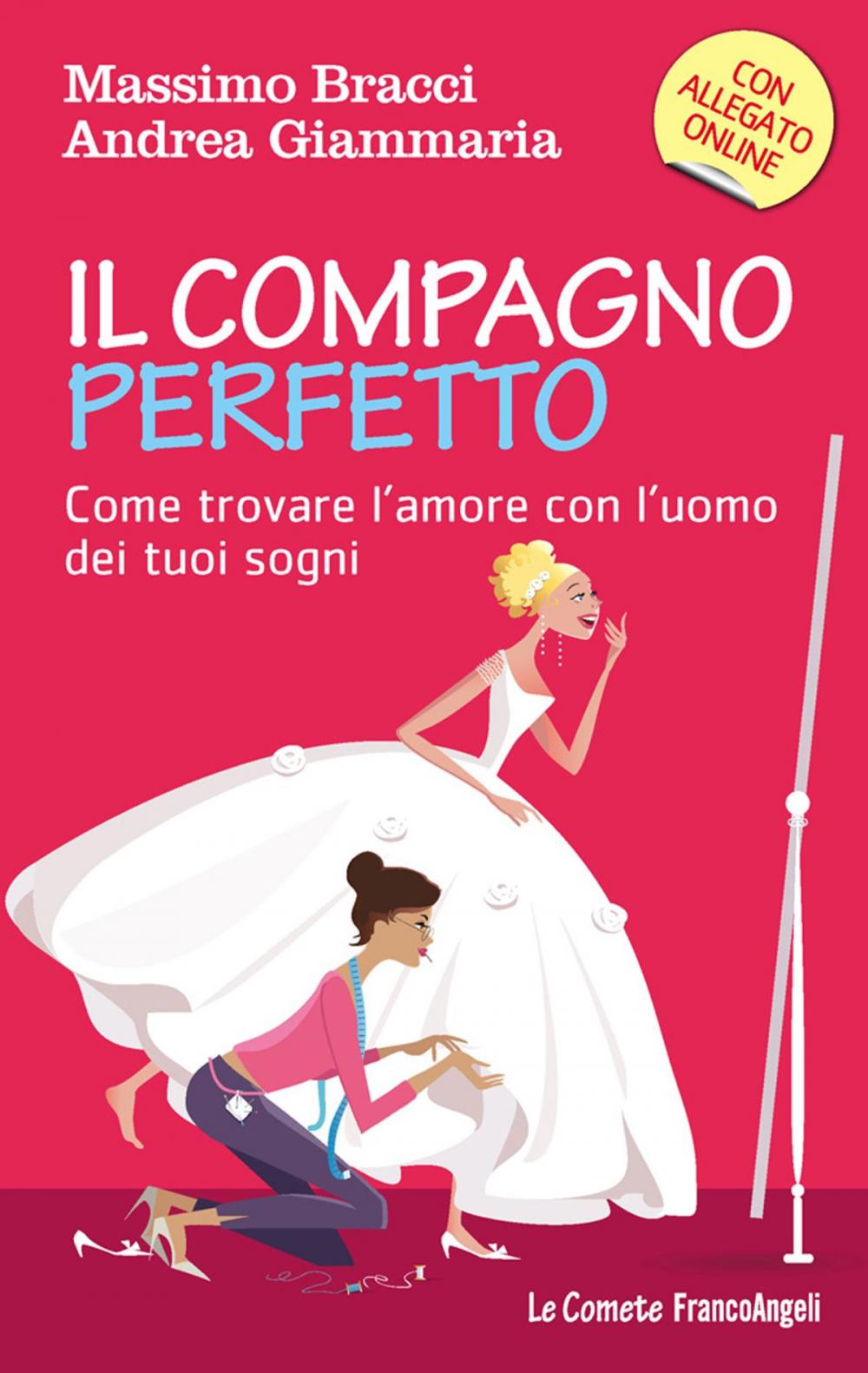 Big bigCover of Il compagno perfetto. Come trovare l'uomo dei tuoi sogni