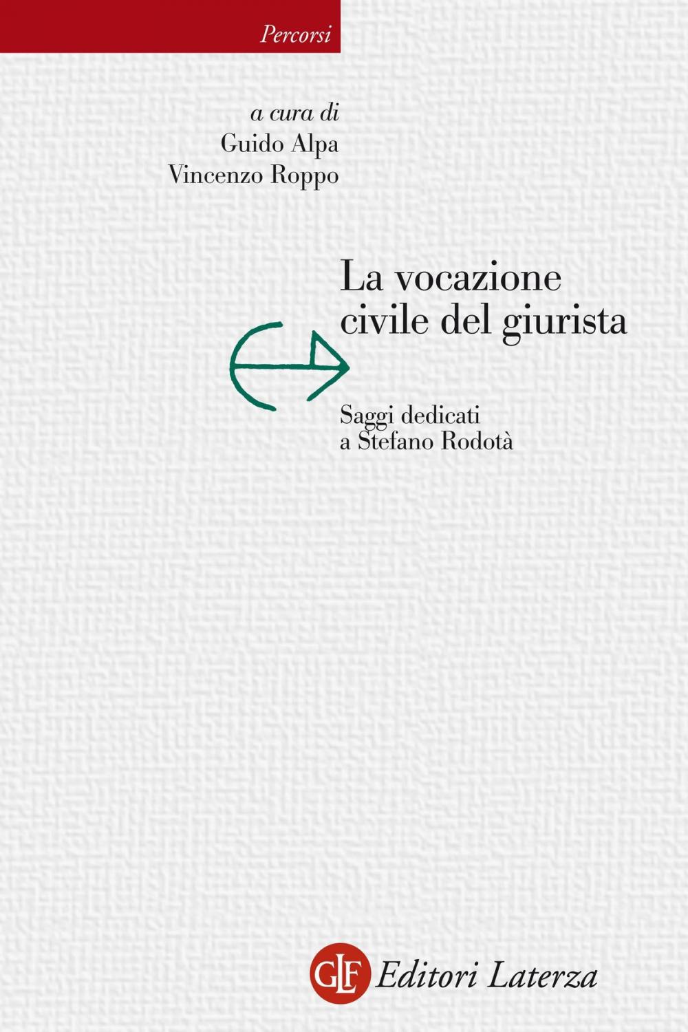 Big bigCover of La vocazione civile del giurista