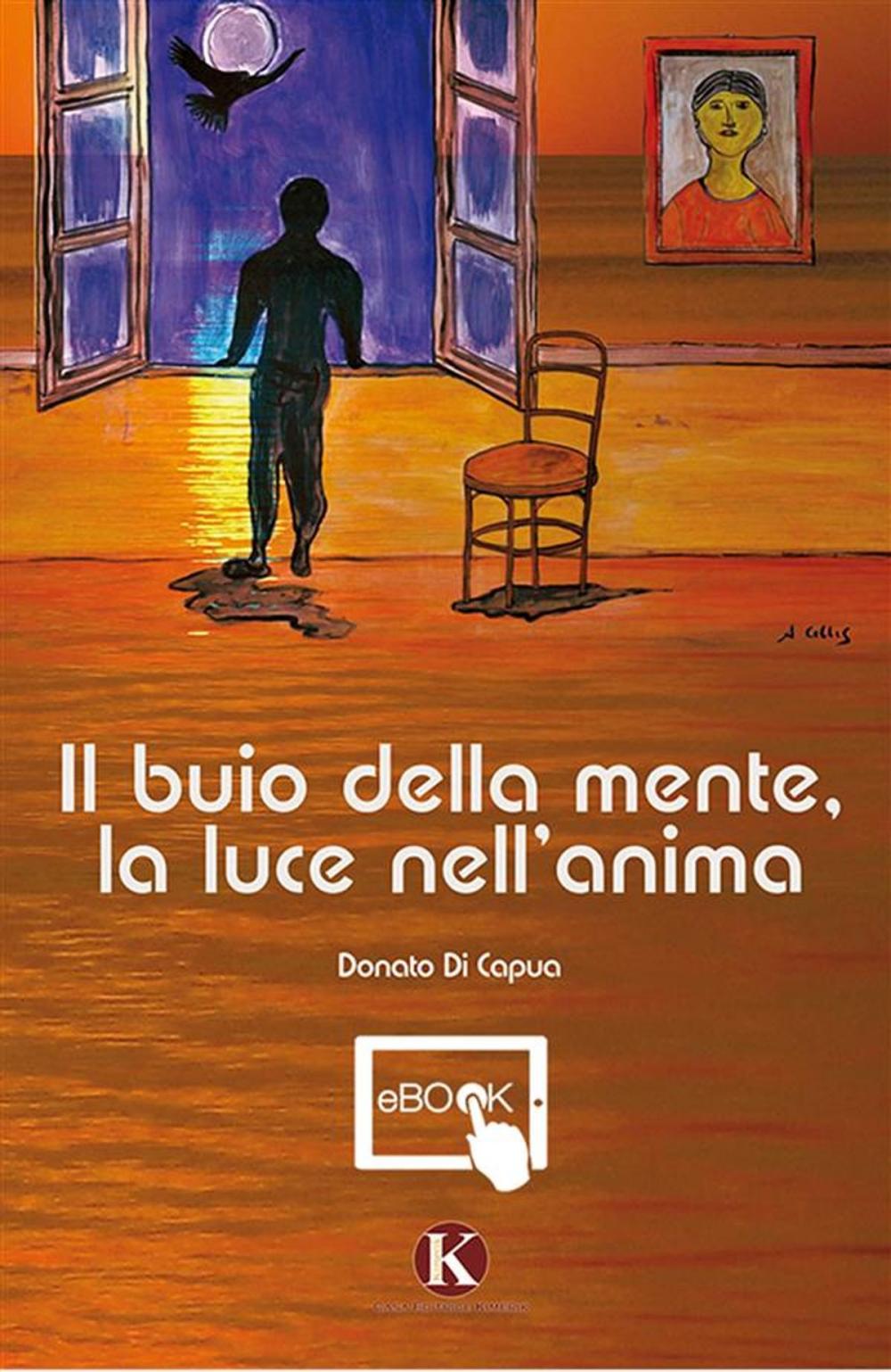 Big bigCover of Il buio della mente, la luce nell'anima