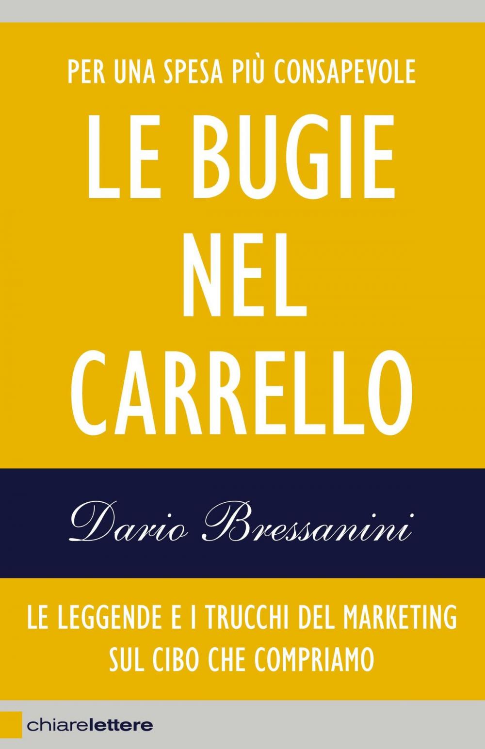 Big bigCover of Le bugie nel carrello