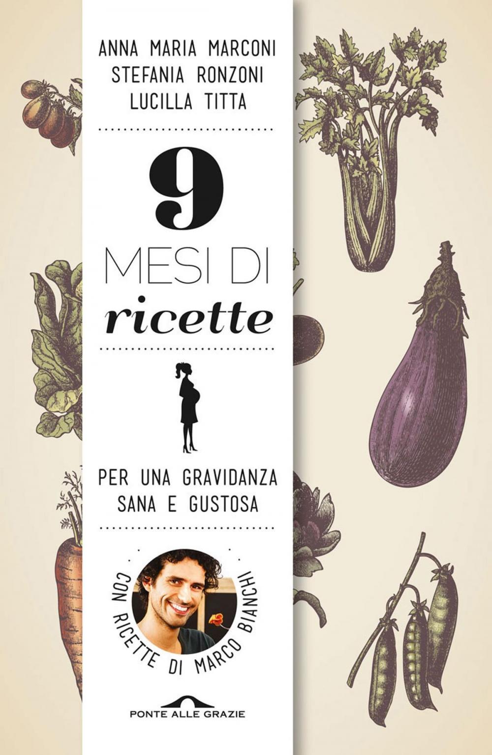 Big bigCover of 9 mesi di ricette