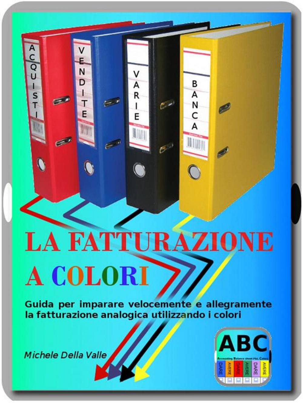 Big bigCover of La fatturazione a colori