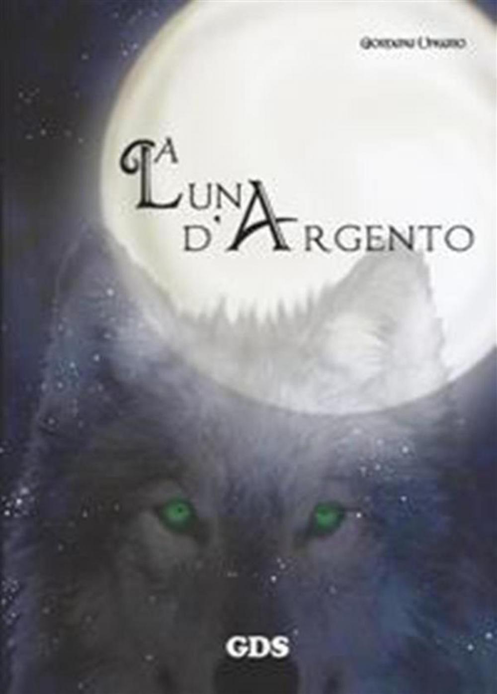 Big bigCover of La luna d'argento