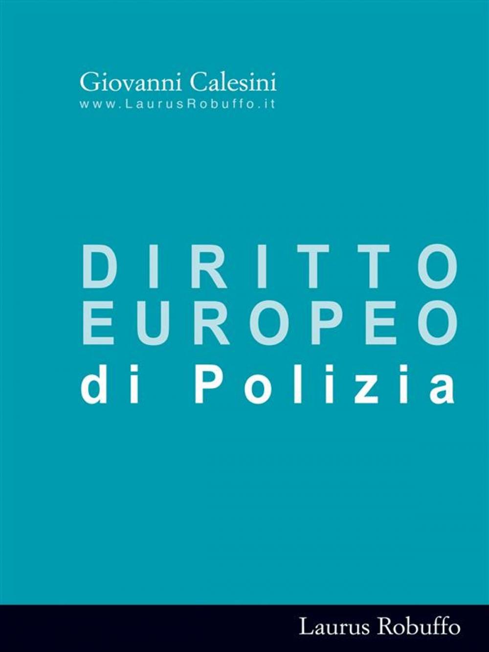 Big bigCover of Diritto Europeo di Polizia