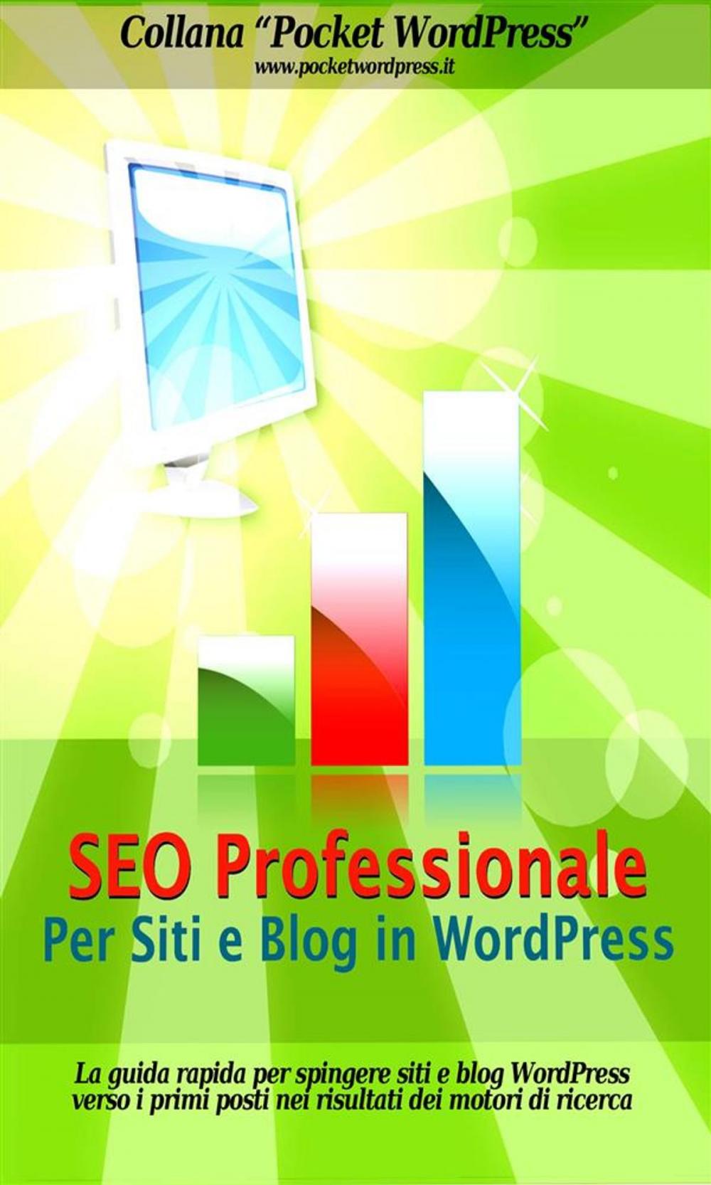 Big bigCover of SEO Professionale per Siti e Blog in WordPress