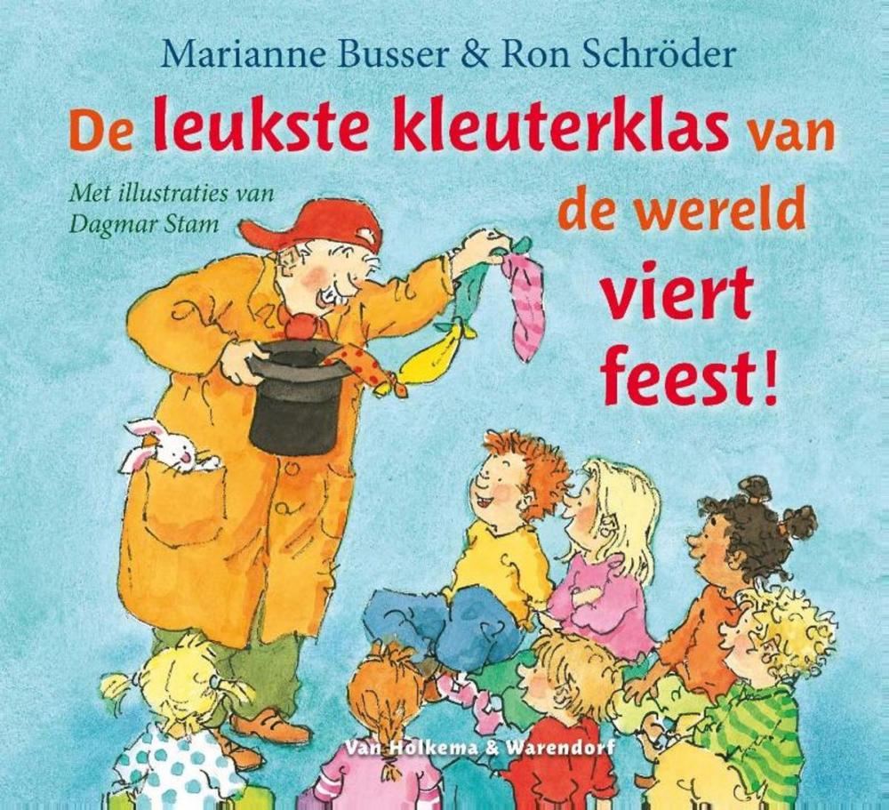 Big bigCover of De leukste kleuterklas van de wereld viert feest