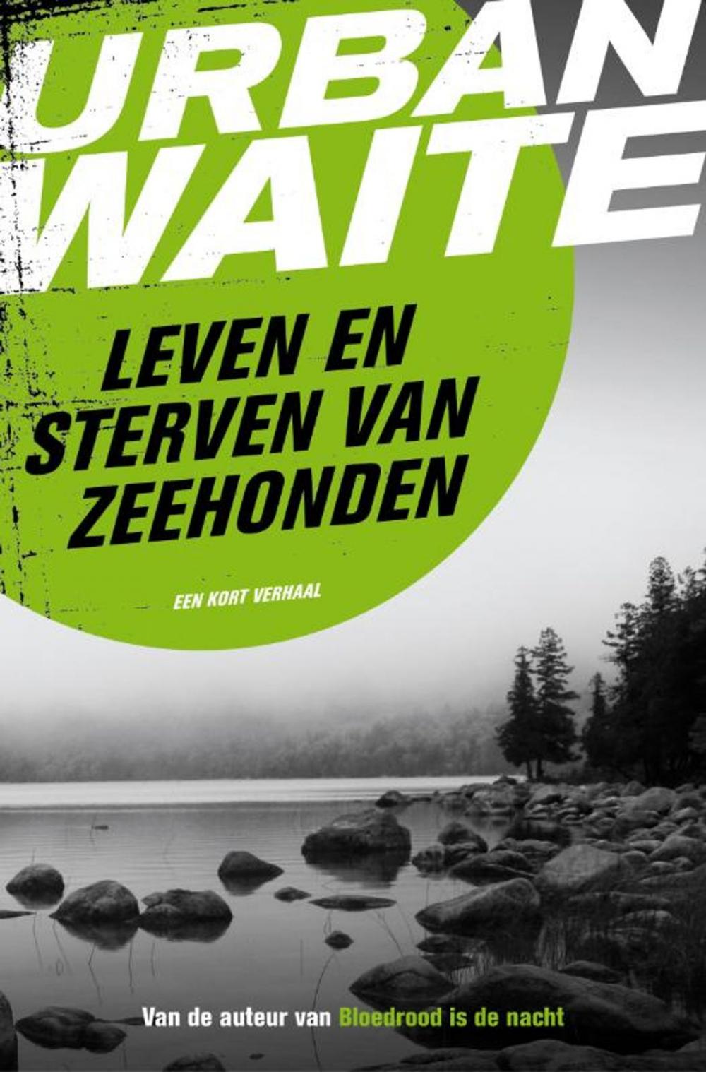 Big bigCover of Leven en sterven van zeehonden