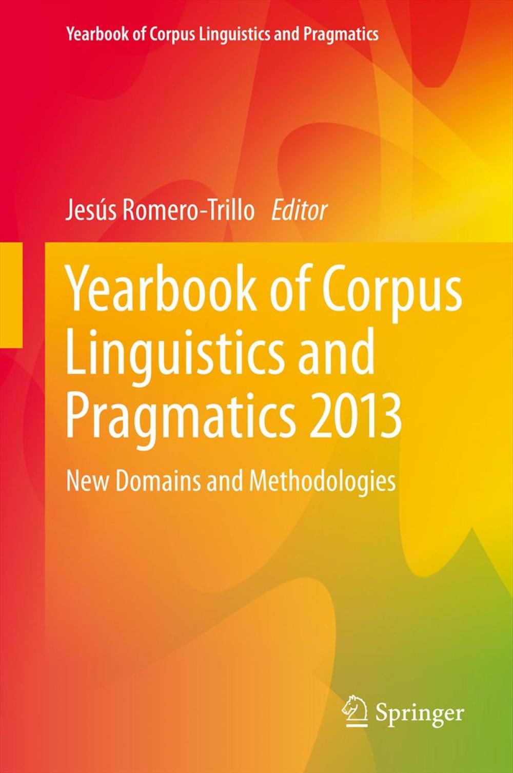 Big bigCover of Yearbook of Corpus Linguistics and Pragmatics 2013