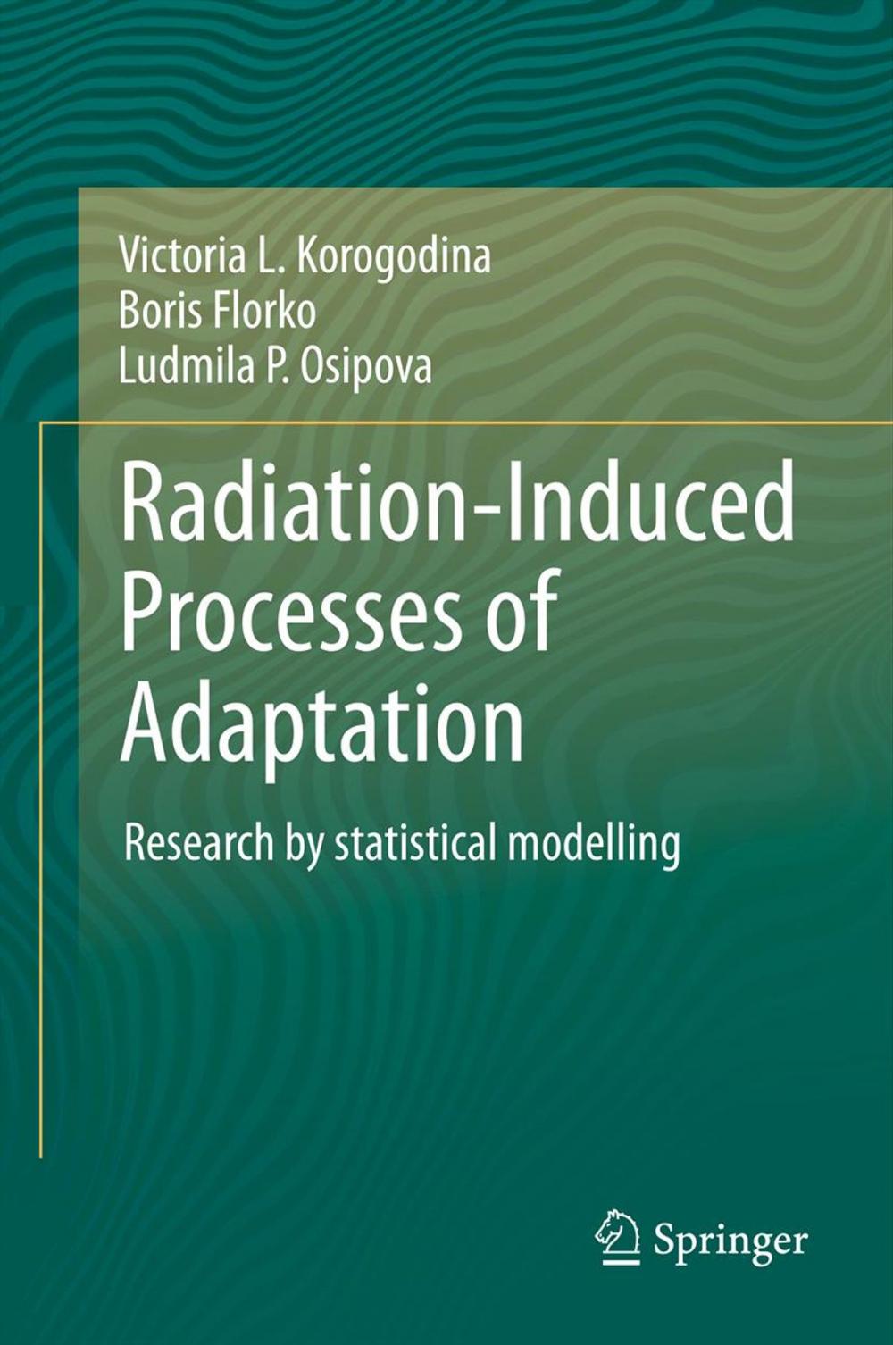 Big bigCover of Radiation-Induced Processes of Adaptation