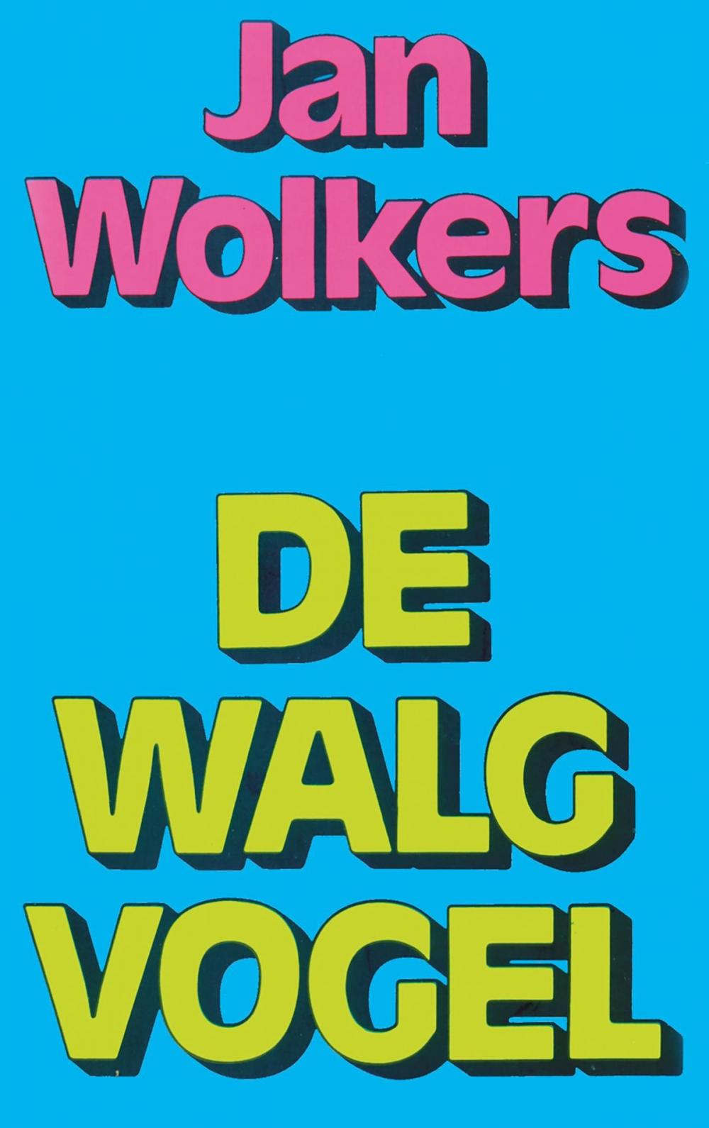 Big bigCover of De walgvogel