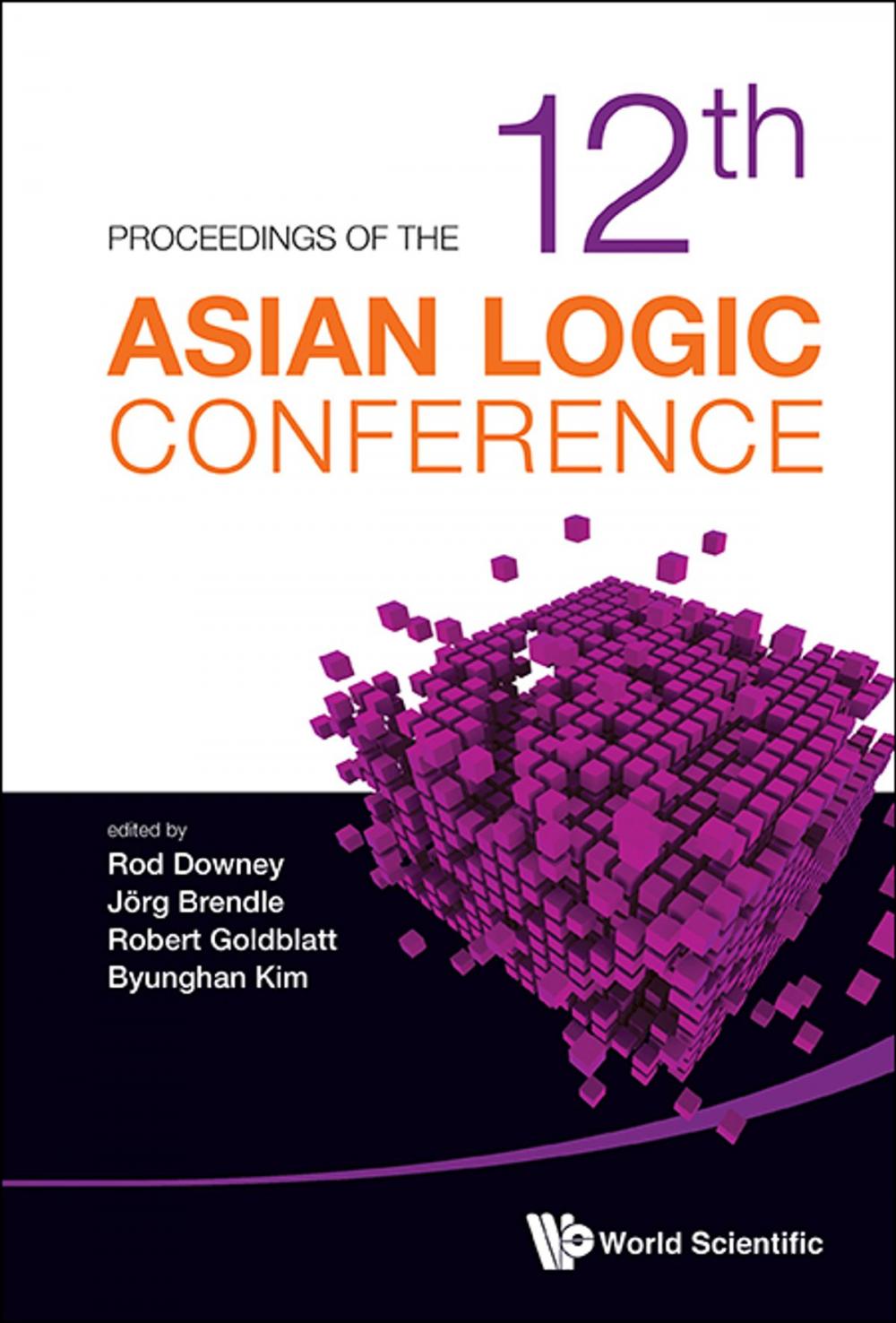 Big bigCover of Proceedings of the 12th Asian Logic Conference