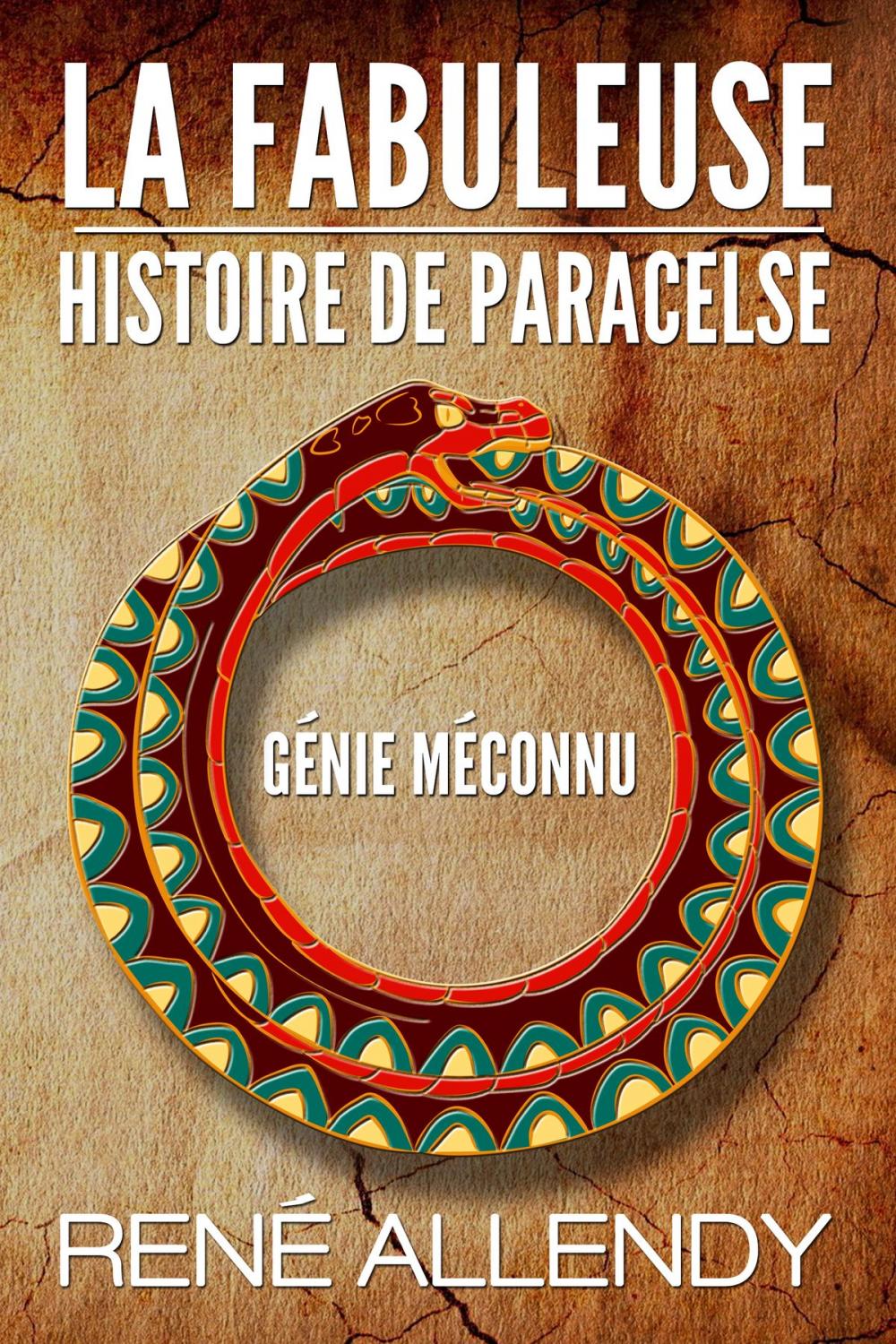 Big bigCover of La Fabuleuse histoire de Paracelse