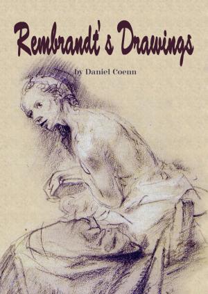 Cover of the book Rembrandt's Drawings by Melissa Burch