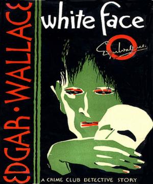 Cover of the book White Face by Edgar Wallace