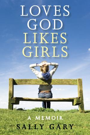 Cover of Loves God Likes Girls