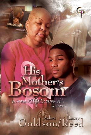 Cover of the book His Mother's Bosom by Jannah Firdaus Mediapro