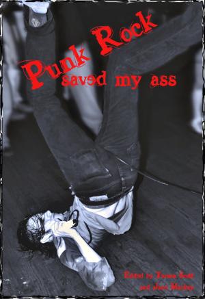 Cover of the book Punk Rock Saved My Ass by Max Ventura
