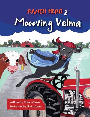 Cover of the book Ranch Hero 2: Moooving Velma by Don Sager