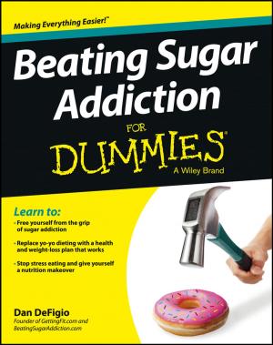 Cover of the book Beating Sugar Addiction For Dummies by Michael Berg, Dave Lee, Greg Merrit and Joe Wuebben