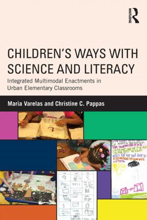 Cover of the book Children's Ways with Science and Literacy by Prue Huddleston, Lorna Unwin