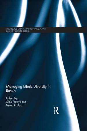 Cover of the book Managing Ethnic Diversity in Russia by Daniel P. Franklin, Michael J. Baun