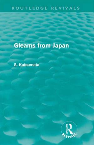 Cover of the book Gleams From Japan by David Dickson, Christine Saunders, Maurice Stringer