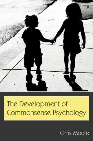 Cover of the book The Development of Commonsense Psychology by Klaus Philipsen
