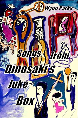 Cover of the book Songs from Dinosaki's Jukebox by Ye Su Zhen, Ollie Gild