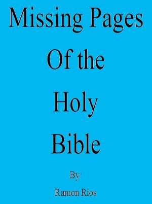 Cover of the book Missing Pages of the Holy Bible by D. Reed Whittaker