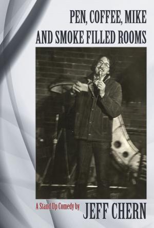 Cover of Pen Coffee Mike and Smoke Filled Rooms