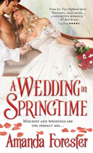 Cover of the book A Wedding in Springtime by MacKenzie Cadenhead
