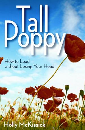 Cover of the book Tall Poppy by Jorge Acevedo, Justin LaRosa, Jacob Armstrong, Rachel Billups, Lanecia Rouse