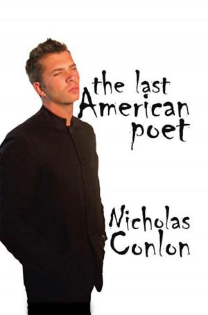 Cover of the book The Last American Poet by J. W. Heldring