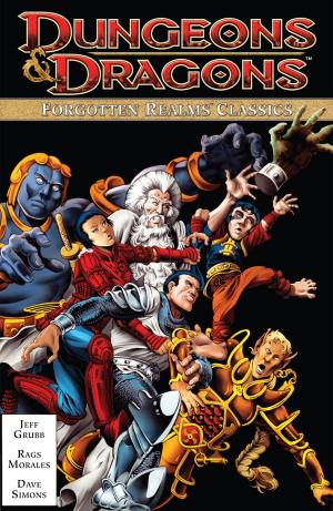 Cover of the book Dungeons & Dragons Forgotten Realms Classics Vol. 1 by Brian Lynch, Jeff Mariotte, Franco Urru, David Messina, Stephen Mooney