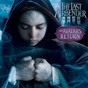 Cover of The Avatar's Return (The Last Airbender Movie)