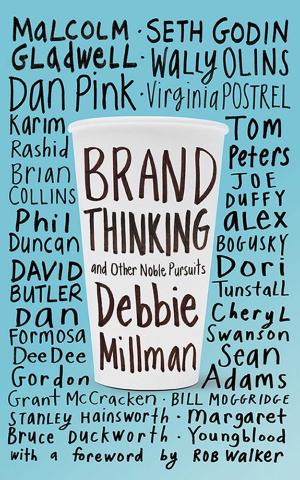 Cover of the book Brand Thinking and Other Noble Pursuits by Russell R. Miller
