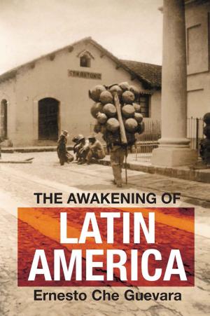 Cover of the book The Awakening of Latin America by Pierre de Coubertin